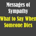 What to Say When Someone Dies