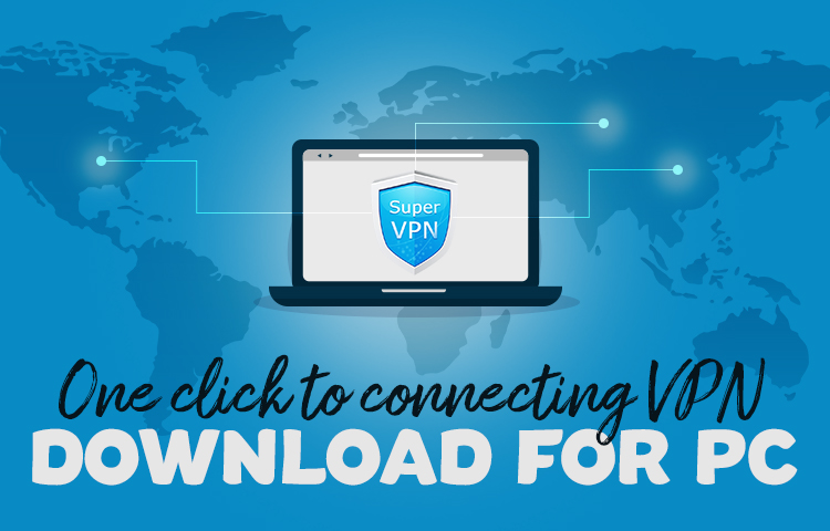 VPN Free Download Windows